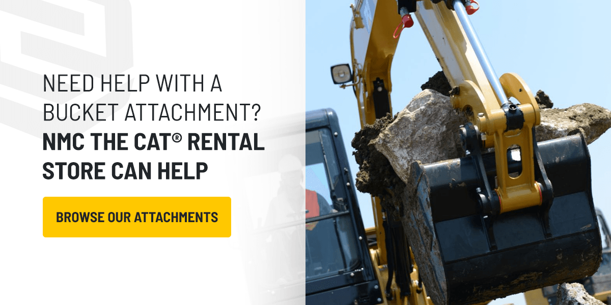 Need Help With a Bucket Attachment? NMC The Cat® Rental Store Can Help