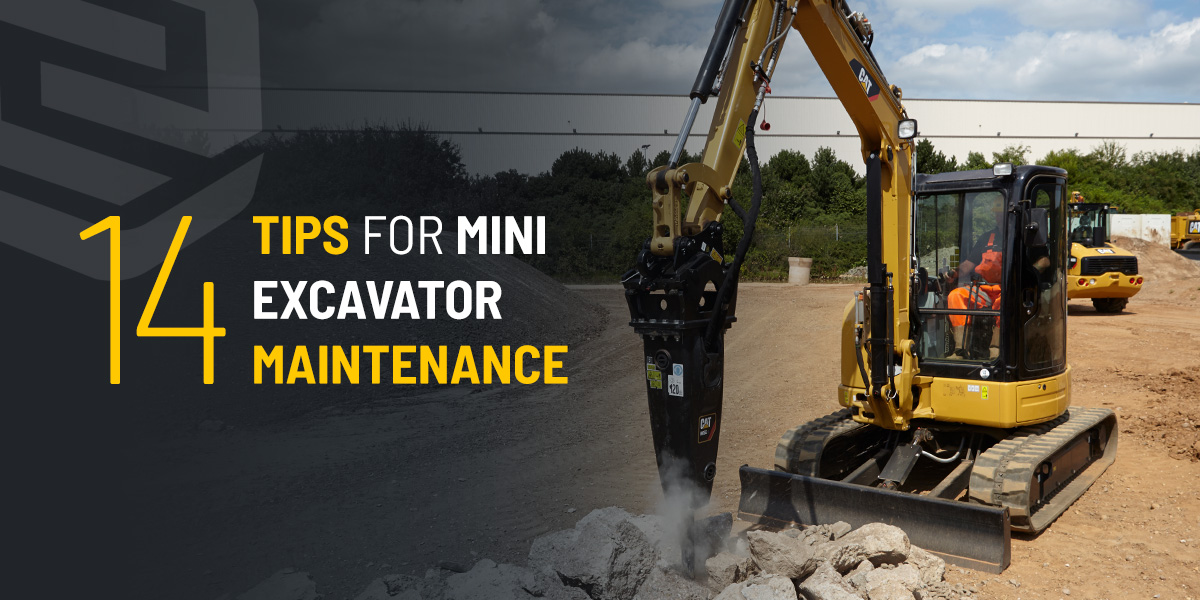 14 Tips for Mini Excavator Maintenance