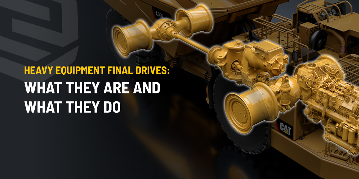 Heavy Equipment Final Drives: What They Are and What They Do